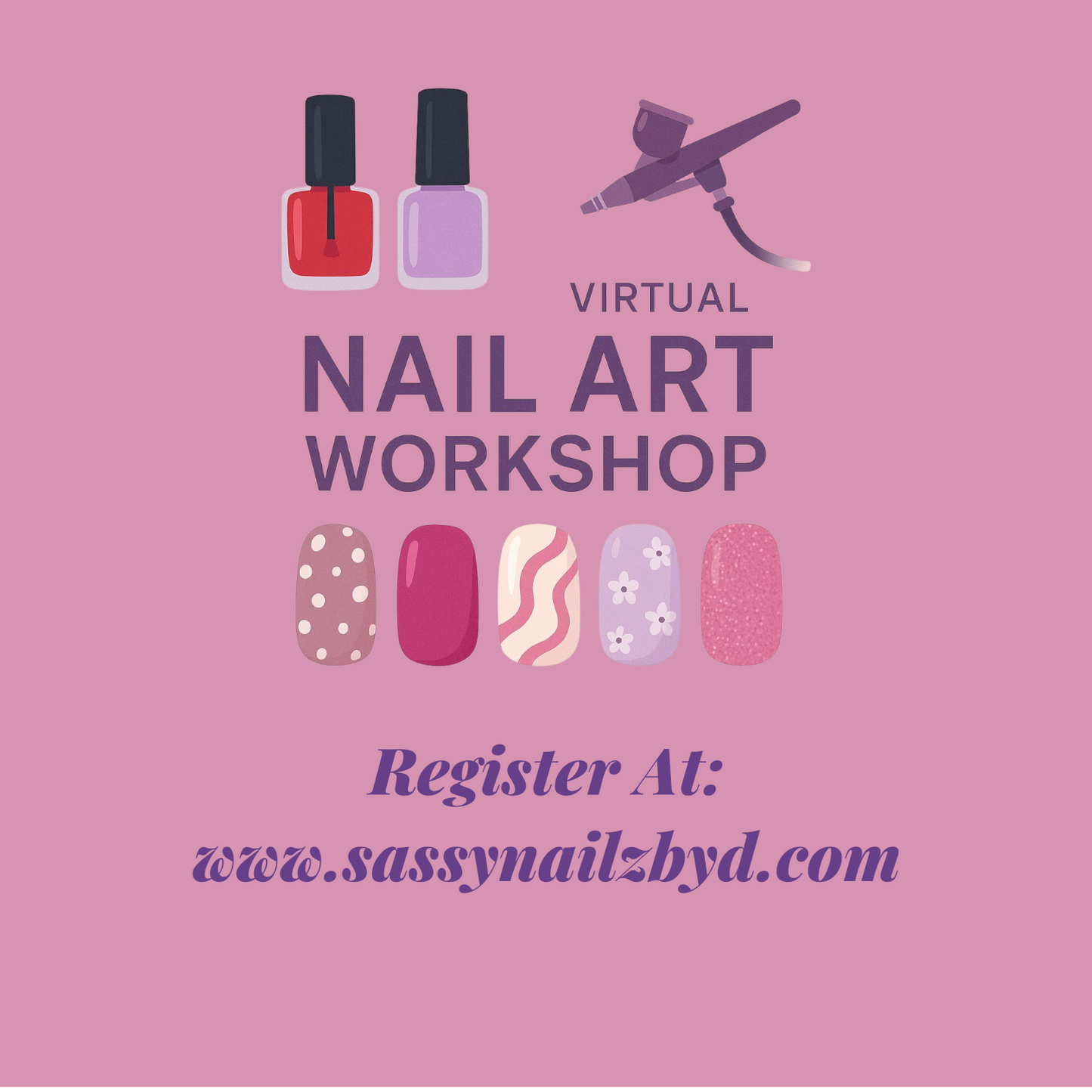 Nail Art Class (Virtual)
