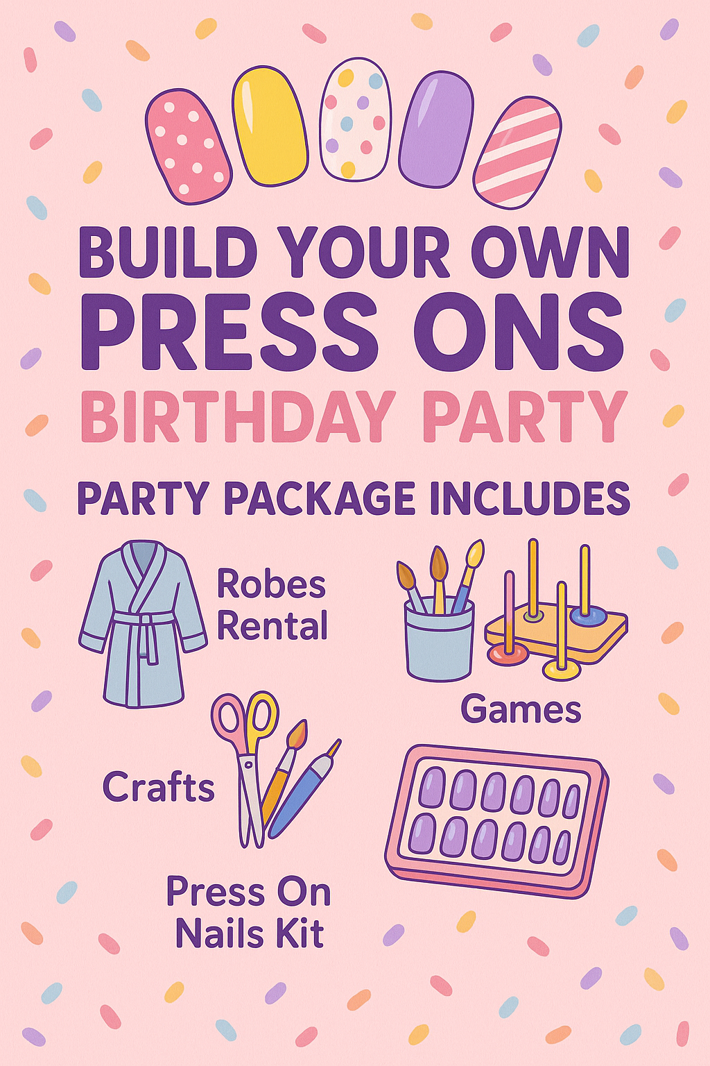 Build your own press ons party