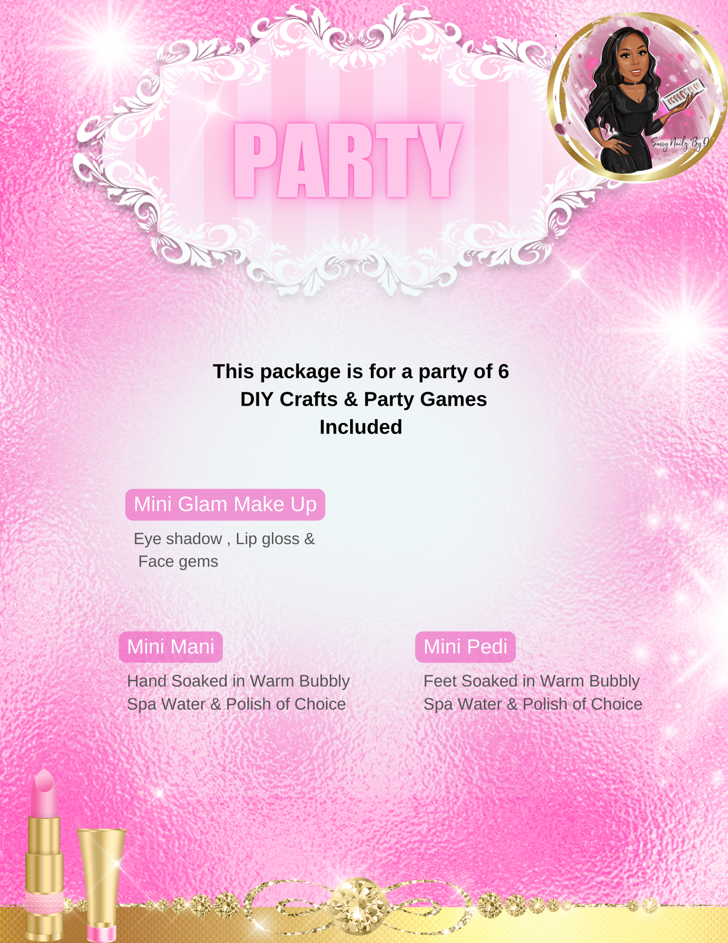 Pamper Party (6 Girls)