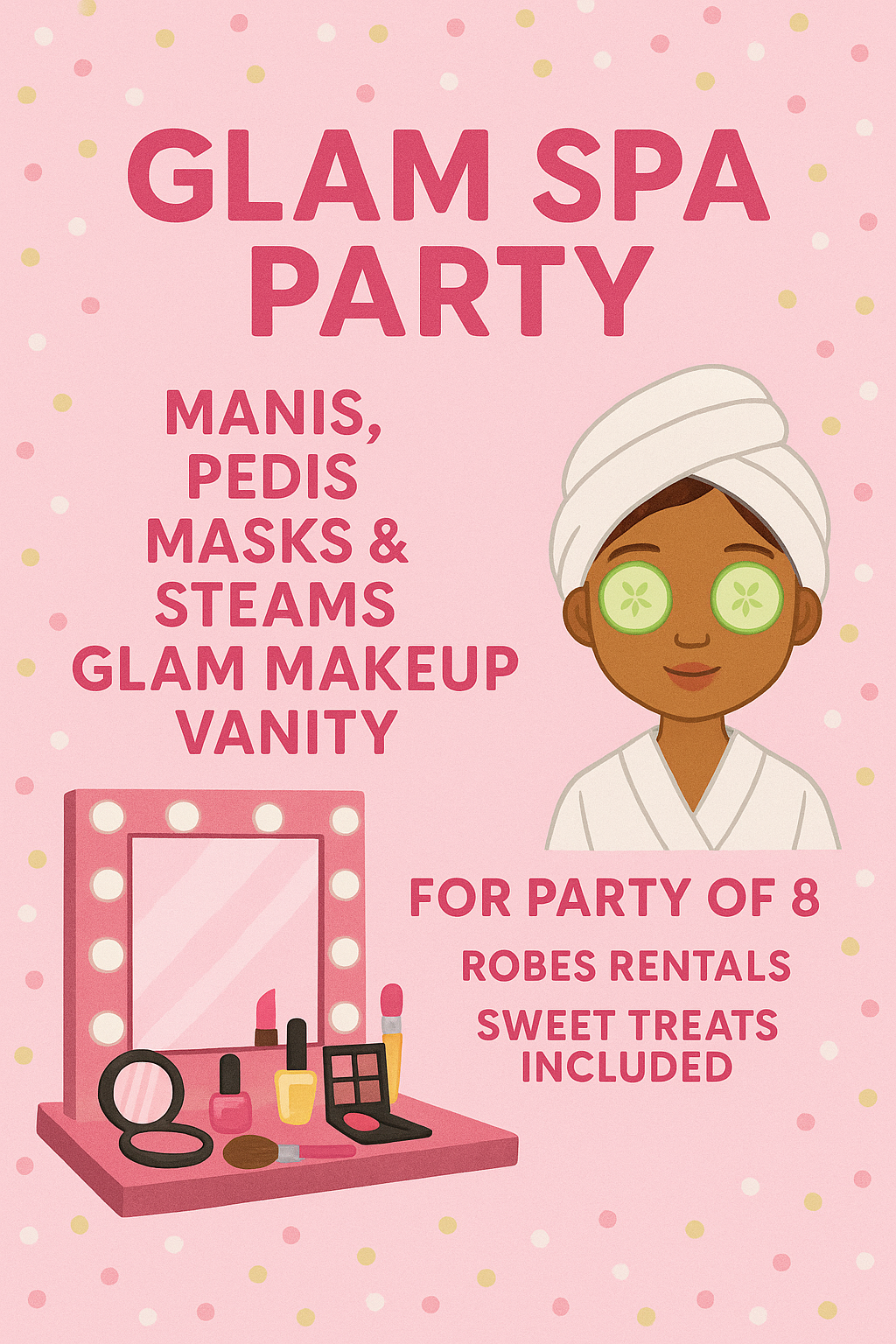 Glam Spa Pamper Party
